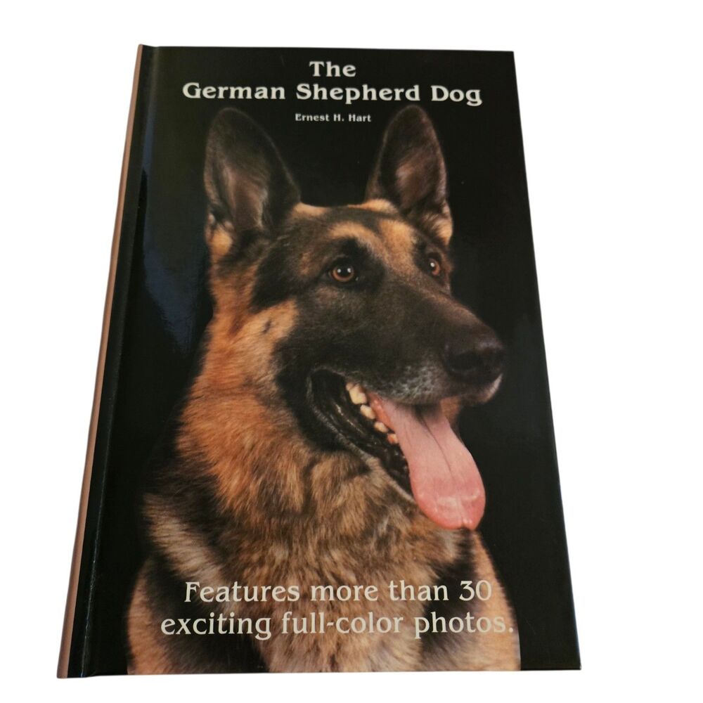 The German Shepherd Dog Book Ernest H. Hart Hardcover